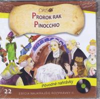 CD - Najkrajšie rozprávky 22 - Prorok rak, Pinocchio