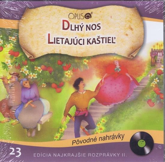 Kniha: CD - Najkrajšie rozprávky 23 - Dlhý nos, Lietajúci kaštieľautor neuvedený