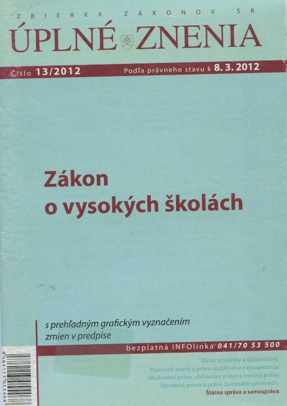 Kniha: UZZ 13/2012 Zákon o vysokých školáchautor neuvedený
