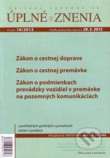 Kniha: UZZ 16/2012 Zákon o cestnej dopraveautor neuvedený