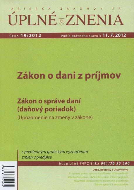 Kniha: UZZ 19/2012 Zákon o dani z príjmovautor neuvedený