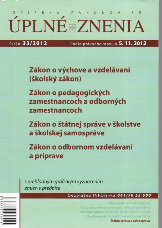 Kniha: UZZ 33/2012 Zákon o výchove a vzdelávaní (školský zákon)autor neuvedený