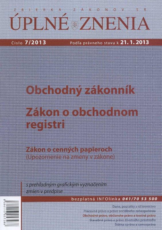 Kniha: UZZ 7/2013 Obchodný zakonník, Zákon o obchodnom registriautor neuvedený