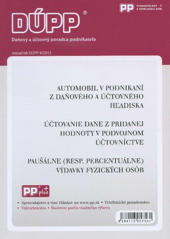 Kniha: DUPP 9/2013 Automobil v podnikaní z daňového a účtovného hľadiskaautor neuvedený