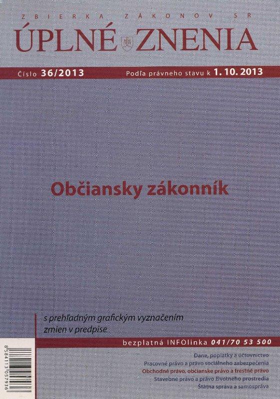 Kniha: UZZ 36/2013 Občiansky zákonníkautor neuvedený