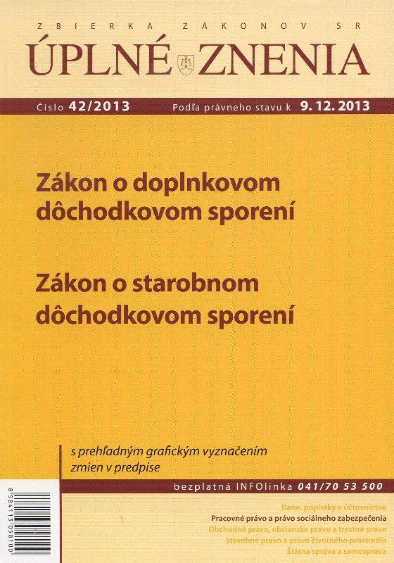 UZZ 42/2013 Zákon o doplnkovom dôchodkovom sporení