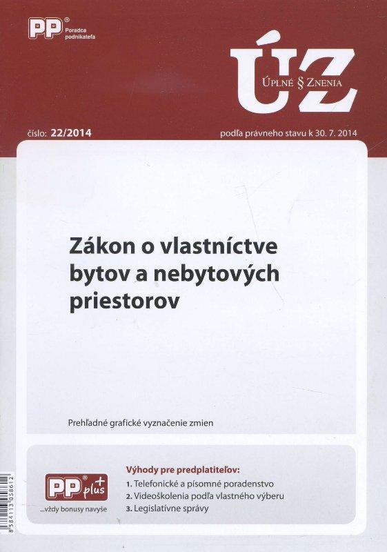 Kniha: UZZ 22/2014 Zákon o vlastníctve bytov a nebytových priestorovautor neuvedený