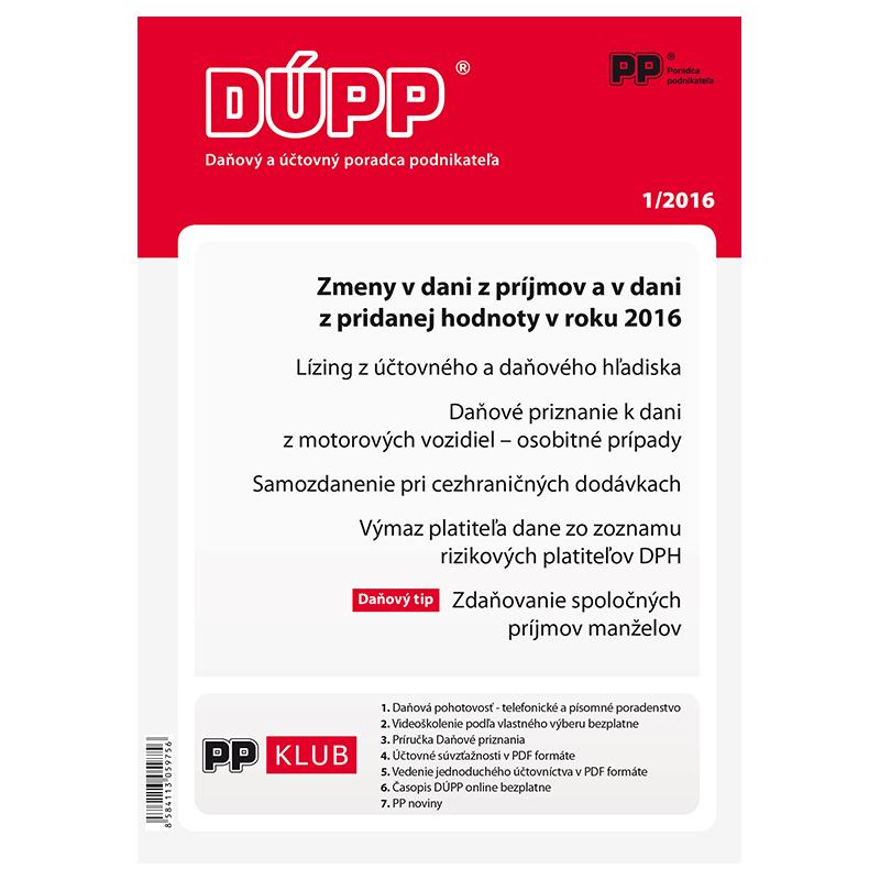 Kniha: DUPP 1/2016 Zmeny v dani z prijmov a v dani z pridanej hodnoty v roku 2016autor neuvedený
