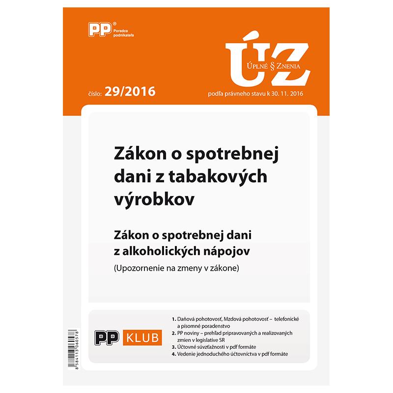 Kniha: UZZ 29/2016 Zákon o spotrebnej dani z tabakových výrobkovautor neuvedený