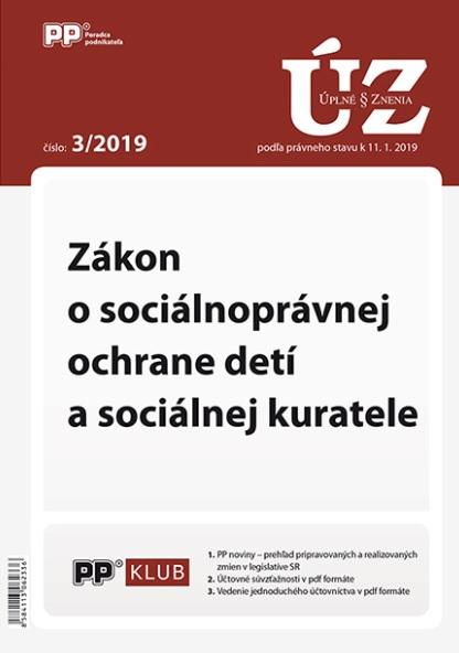 Kniha: UZZ 3/2019 Zákon o sociálnoprávnej ochrane detí a sociálnej kurateleautor neuvedený