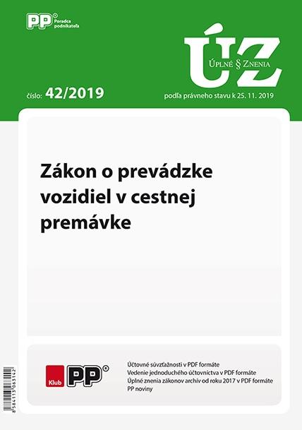 Kniha: UZZ 42/2019 Zákon o prevádzke vozidiel v cestnej premávkeautor neuvedený