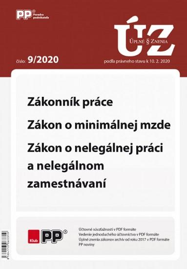 Kniha: UZZ 9/2020 Zákonník práce, Zákon o minimálnej mzde, Zákon o nelegálnej práci a nelegálnom zamestnávaautor neuvedený
