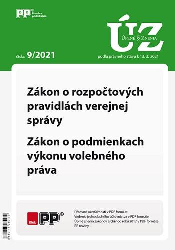 Kniha: UZZ 9/2021 Zákon o rozpočtových pravidlách verejnej správy, Zákon o podmienkach výkonu volebného práautor neuvedený