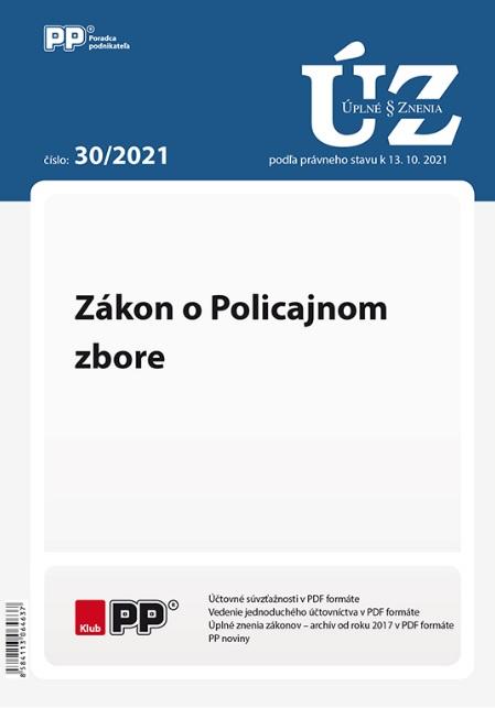 Kniha: UZZ 30/2021 Zákon o Policajnom zboreautor neuvedený