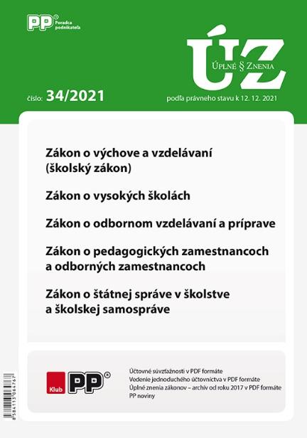 Kniha: UZZ 34/2021 Zákon o výchove a vzdelávaní, o vysokých školáchautor neuvedený