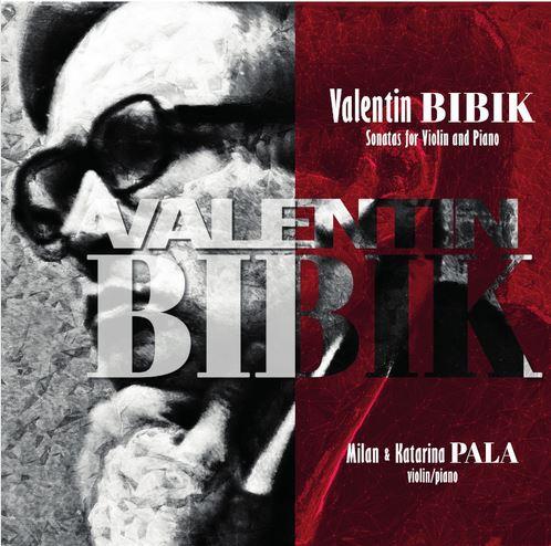 Kniha: Valentin Bibik: Sonatas  for Violin and Piano - Milan Pala
