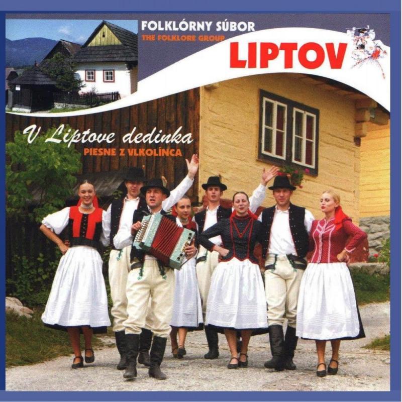 Kniha: Folklórny súbor Liptov: V Liptove Dedinka - Folklórny súbor Liptov