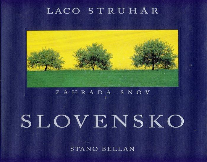 Kniha: Slovensko-celá kolekcia v púzdre - Struhár Laco