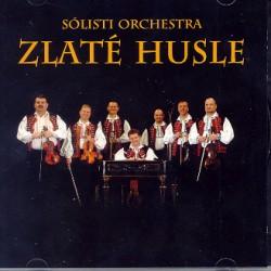 Kniha: Zlaté husle: Sólisti orchestra Zlaté husle - Zlaté husle