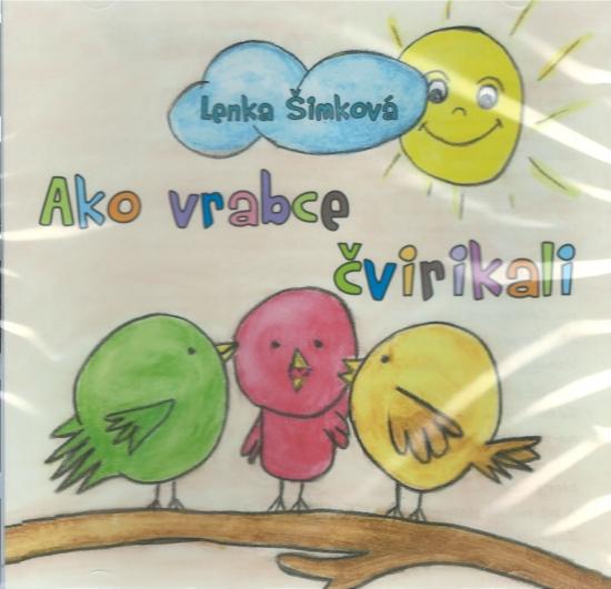 Kniha: Ako vrabce čvirikali - Šimková Lenka
