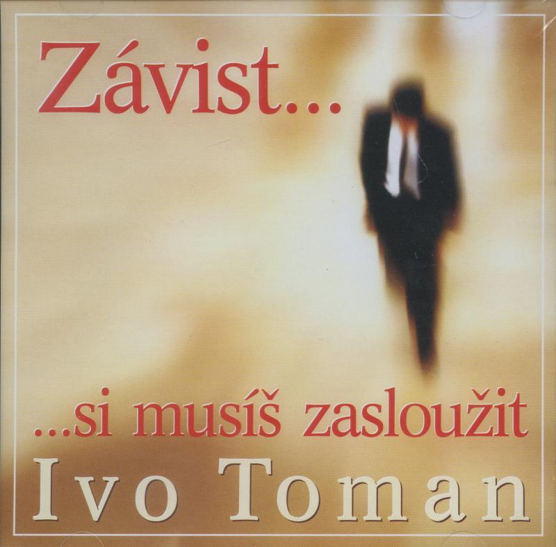 Kniha: Závist si musíš zasloužit - Ivo Toman