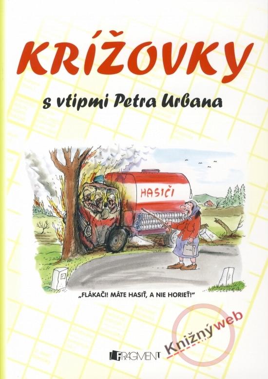 Kniha: Krížovky s vtipmi Petra Urbana 3kolektív autorov