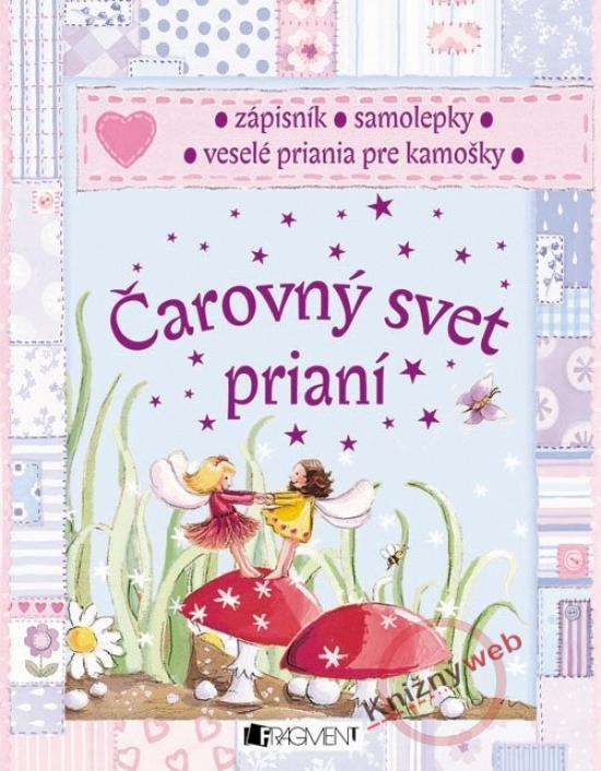 Kniha: Čarovný svet prianí - Freedmanová Claire