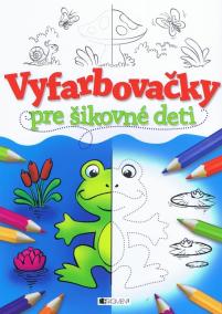 Vyfarbovačky  pre šikovné deti