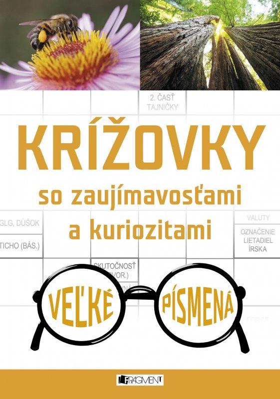 Kniha: Krížovky so zaujímavosťami a kuriozitami – veľké písmenáautor neuvedený