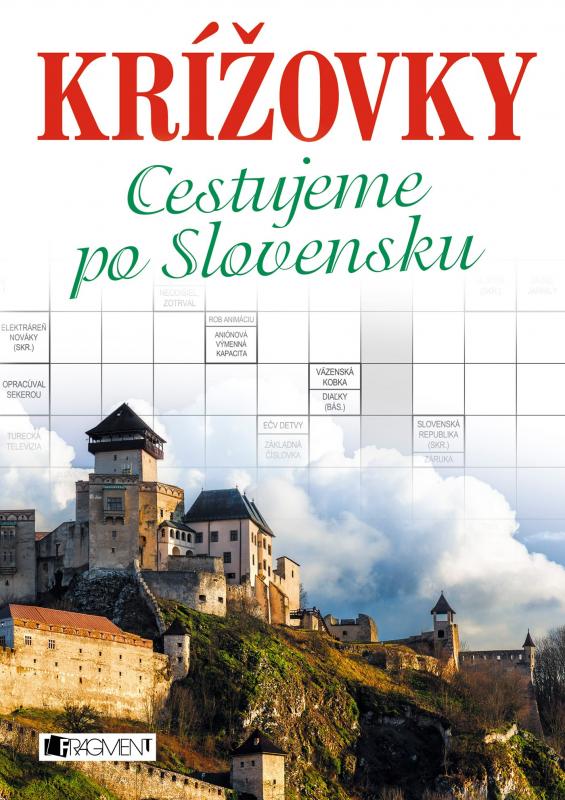 Kniha: Krížovky Cestujeme po Slovensku - nemá autora