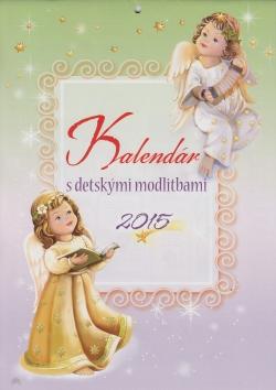 Kniha: Kalendár s detskými modlitbami 2015autor neuvedený