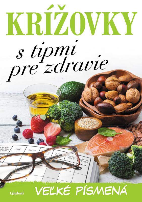 Kniha: Krížovky s tipmi pre zdravie – veľké písmená - autora nemá