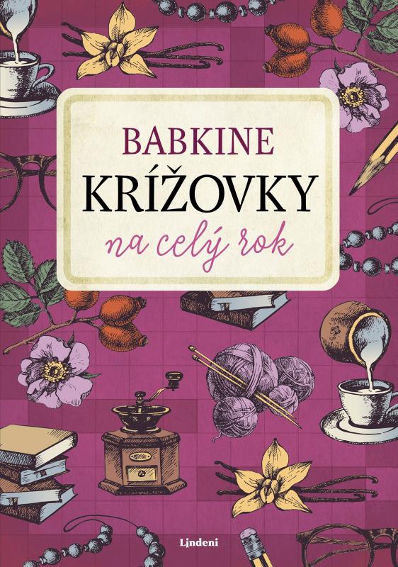 Kniha: Babkine krížovky na celý rok - autora  nemá