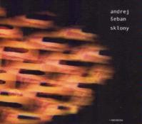 Seban Andrej: Sklony