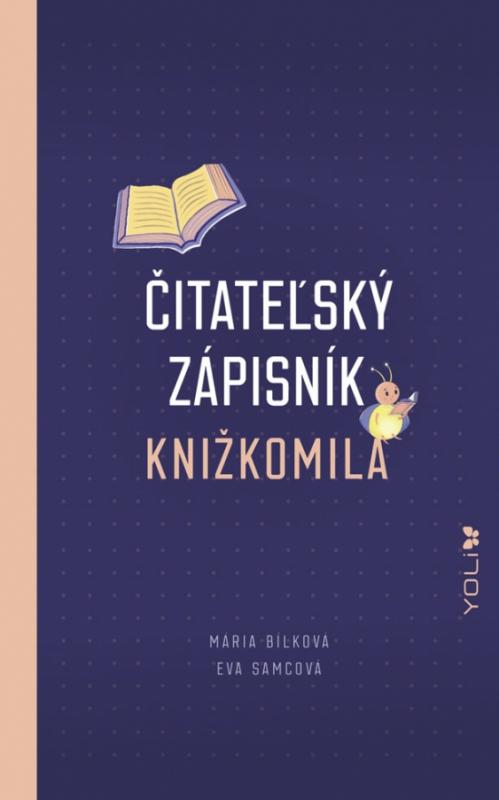 Kniha: Čitateľský zápisník Knižkomila - Bílková, Samcová Eva Mária