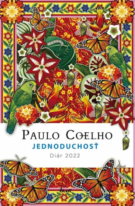 Kniha: Diár 2022 - Jednoduchosť - Coelho Paulo