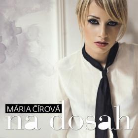 Kniha: Mária Čírová: Na dosah - Mária Čírová