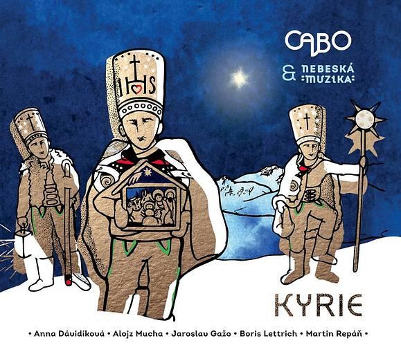 Kniha: Cabo -amp; Nebeská muzika: Kyrie - Cabo -amp; Nebeská muzika