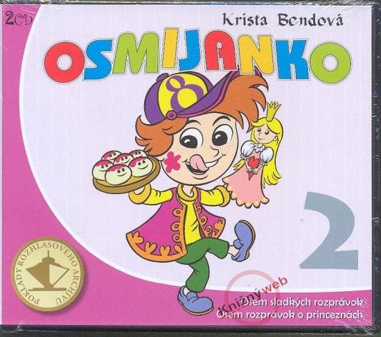 Kniha: Osmijanko 2. - 2 CD - Bendová Krista