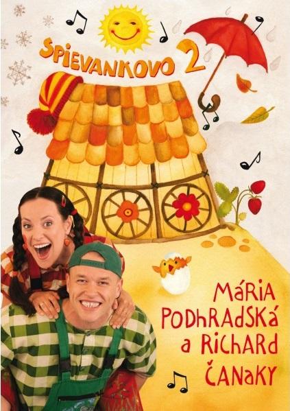 Kniha: Spievankovo 2 - DVD - Mária Podhradská