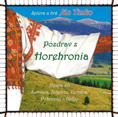 Kniha: Ján Timko: Pozdrav z Horehronia - Ján Timko