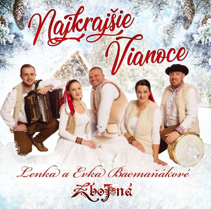 Kniha: Zbojná: Najkrajšie Vianoce / Lenka s Evka Bacmaňákové - Zbojná