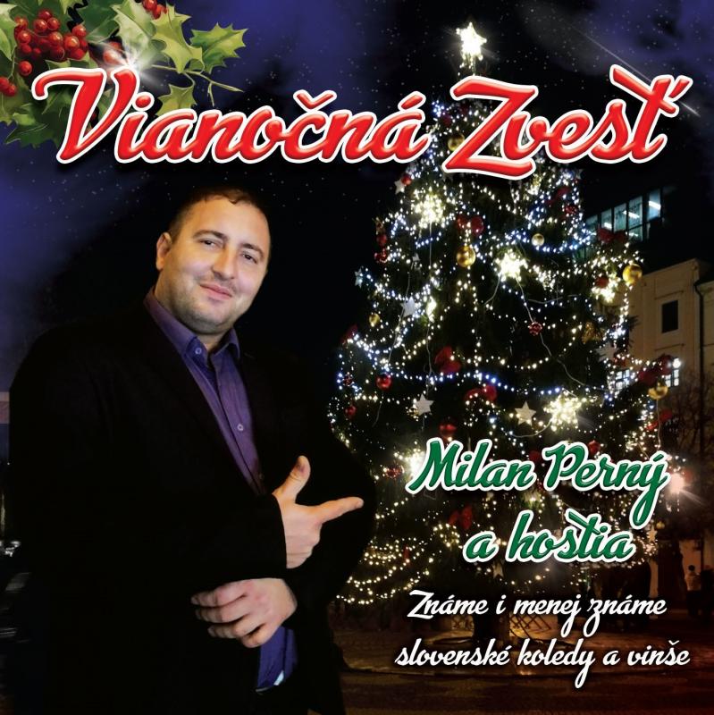 Kniha: Milan Perný a hostia: Vianočná zvesť - Milan Perný