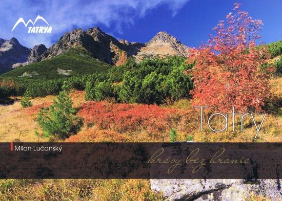 Kniha: Tatry - krásy bez hraníc - Lučanský Milan