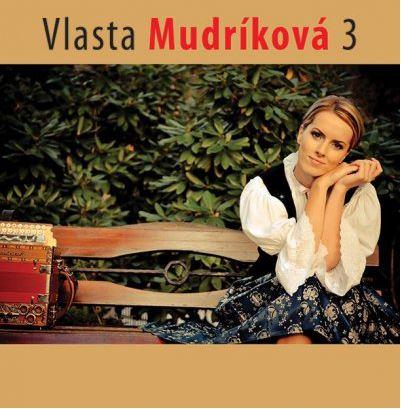 Kniha: Vlasta Mudríková 3 - Vlasta Mudríková