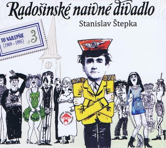 Kniha: 2CD - Radošinské naivné divadlo: Čierna ovca, Ženské oddelenie (To najlepšie 3) - Štepka Stanislav