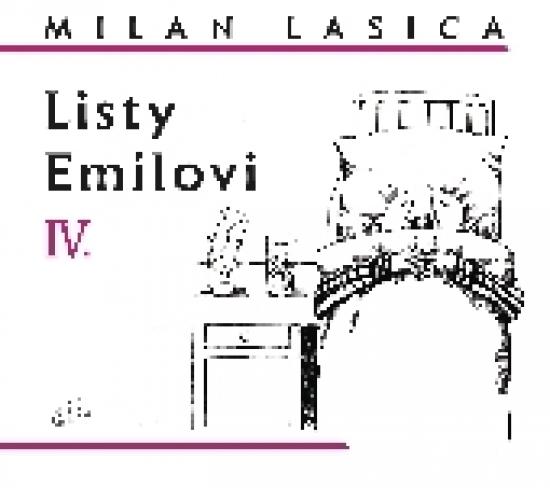 Kniha: Listy Emilovi IV. - Lasica Milan