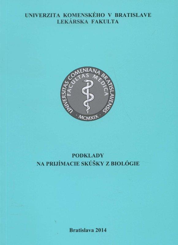 Kniha: Podklady na prijímacie skúšky z biológieautor neuvedený