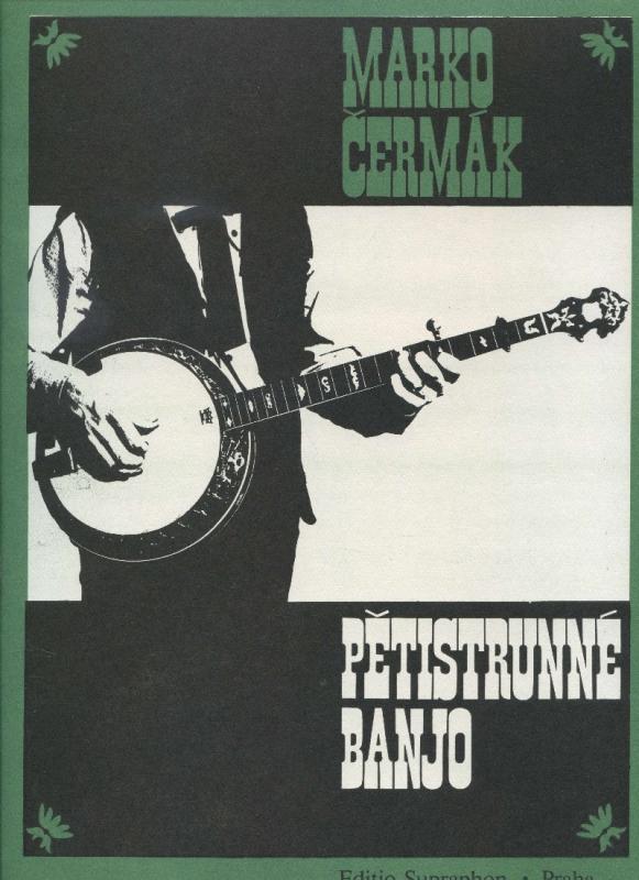 Kniha: Pětisrunné banjo - Marko Čermák