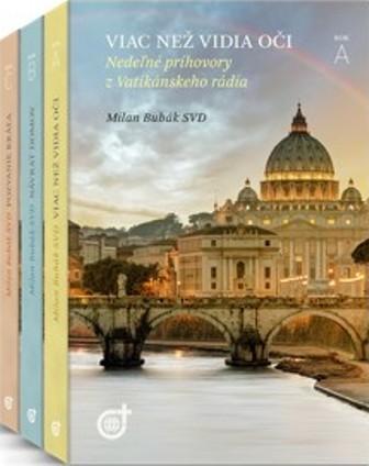 Kniha: Nedeľné príhovory z Vatikánskeho rádia (kolekcia 3 kníh) - Milan Bubák